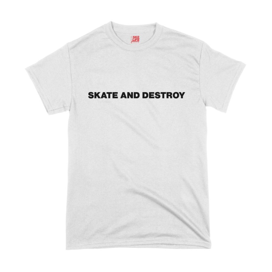Skate and Destroy tee